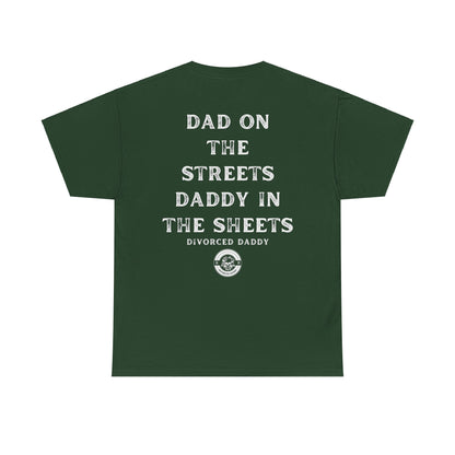 Dad on the Streets Cotton Tee