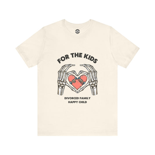 For the Kids Short Sleeve Tee