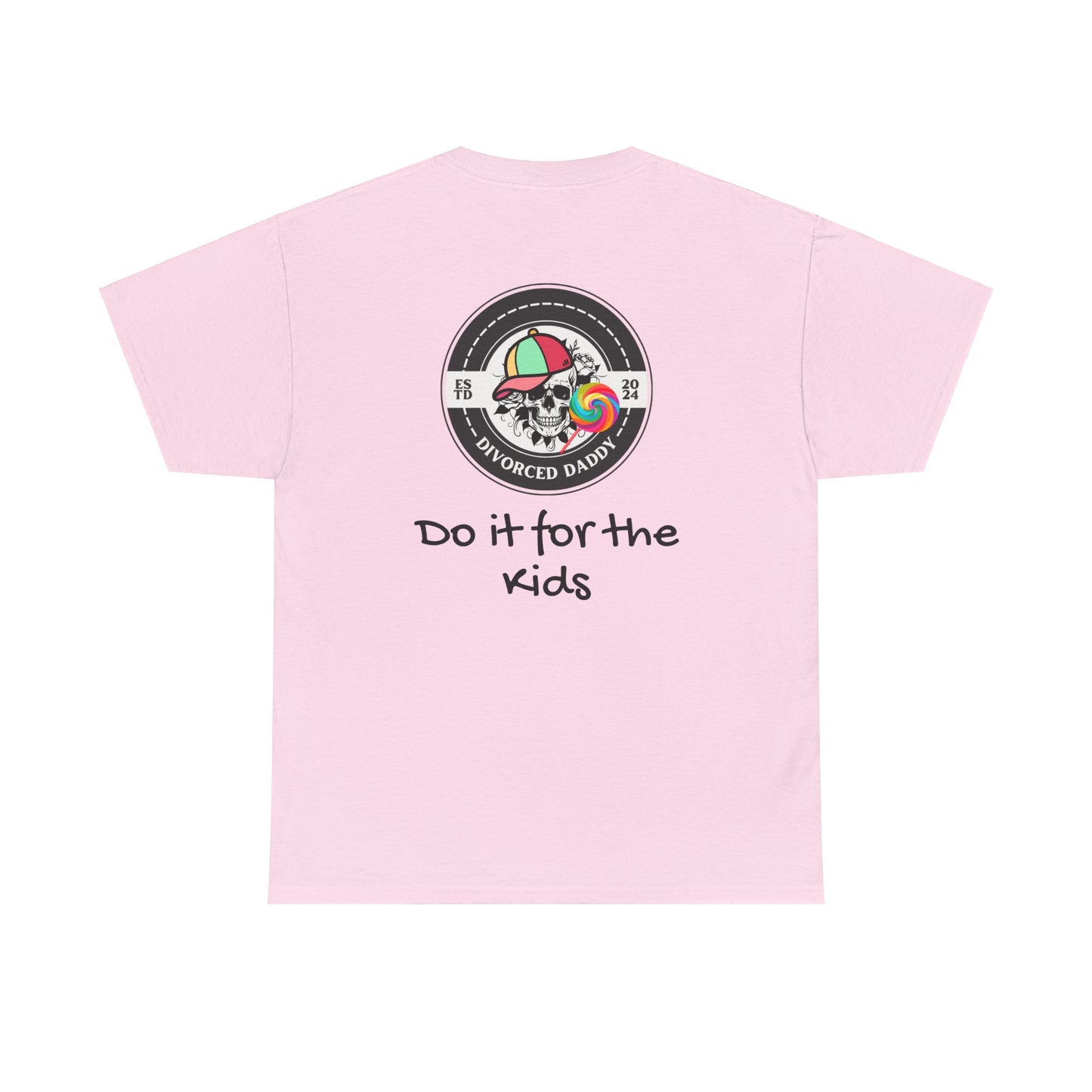 Do it for the Kids Cotton Tee