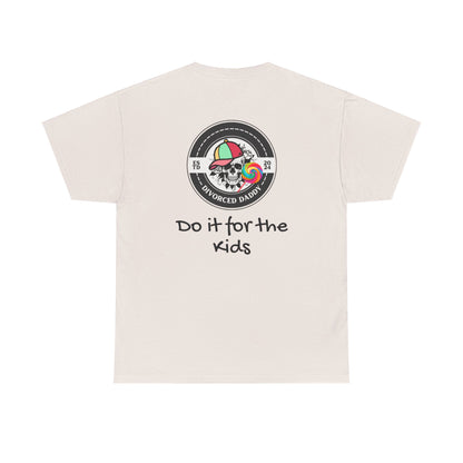 Do it for the Kids Cotton Tee