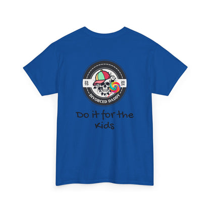 Do it for the Kids Cotton Tee