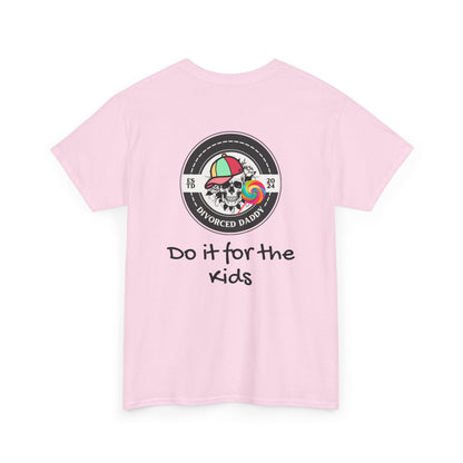 Do it for the Kids Cotton Tee