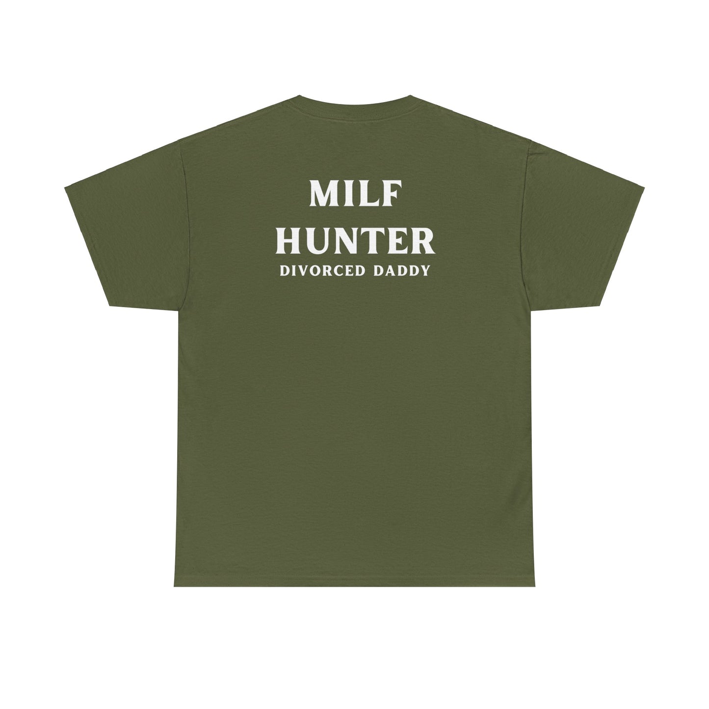 MILF hunter Cotton Tee