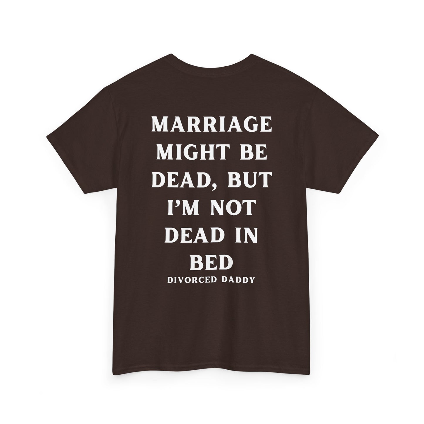 Marriage is Dead Cotton Tee