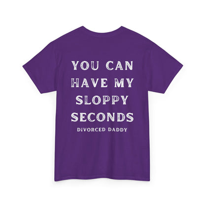 Sloppy Seconds Cotton Tee