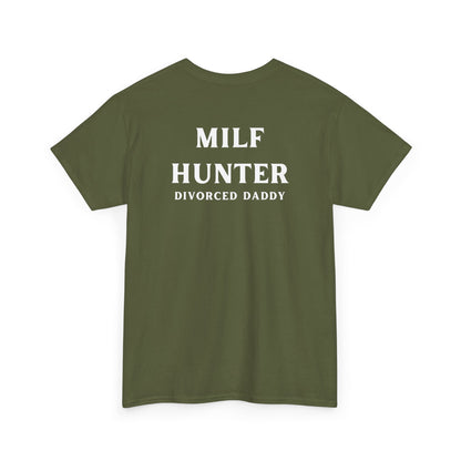 MILF hunter Cotton Tee