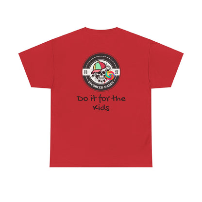 Do it for the Kids Cotton Tee