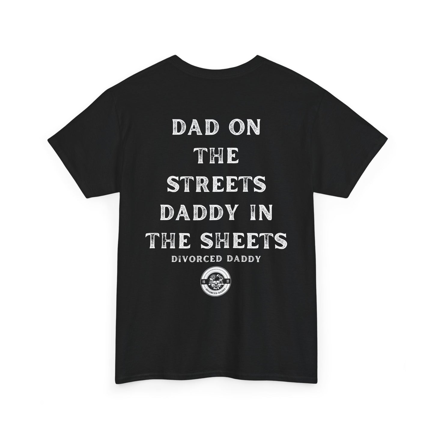 Dad on the Streets Cotton Tee