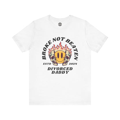 Broke not Beaten Short Sleeve Tee