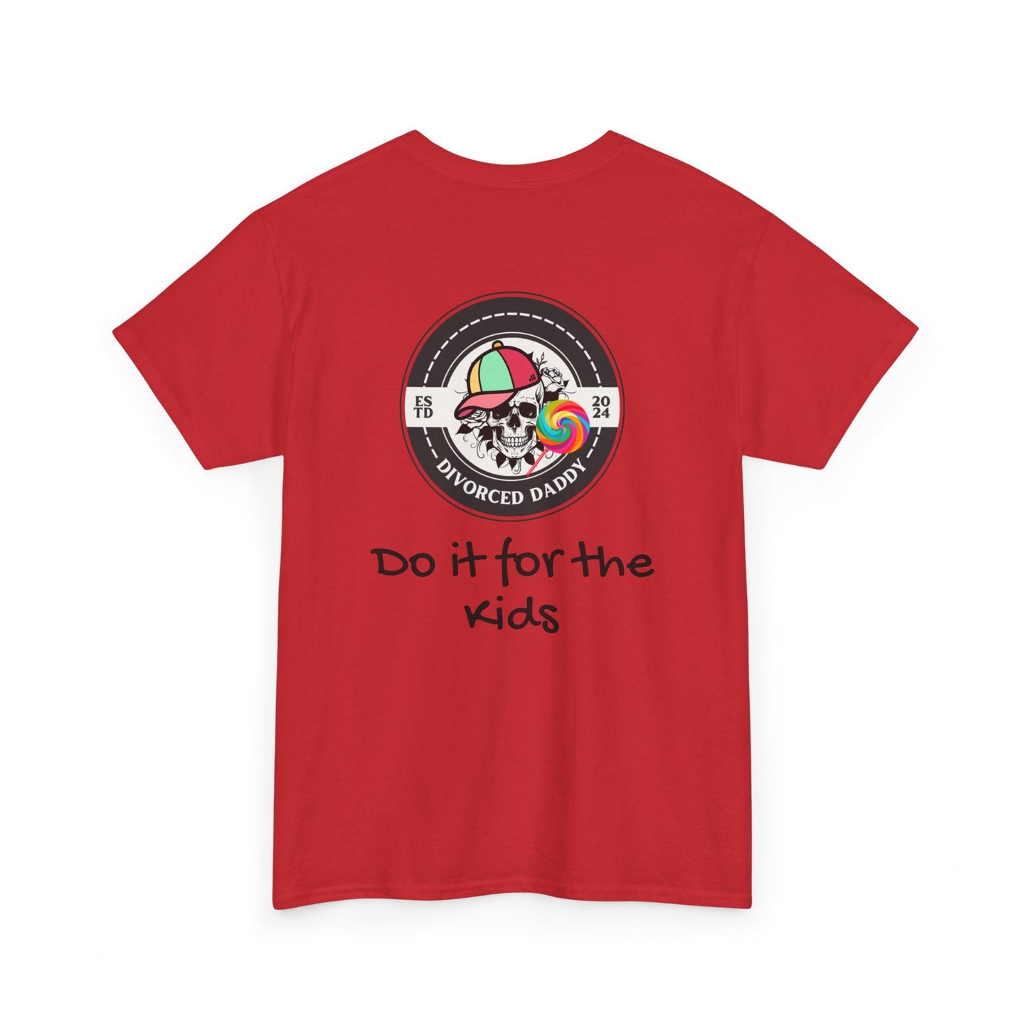 Do it for the Kids Cotton Tee