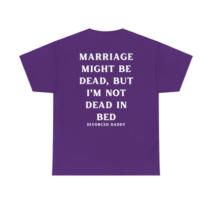 Marriage is Dead Cotton Tee