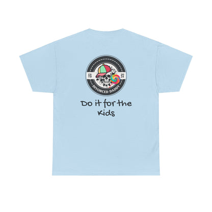 Do it for the Kids Cotton Tee